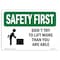 Signmission OSHA SAFETY FIRST Sign, Don't Try To Lift More Than, 18in X 12in Decal, 12" W, 18" L, Landscape OS-SF-D-1218-L-10769 - alternate 1
